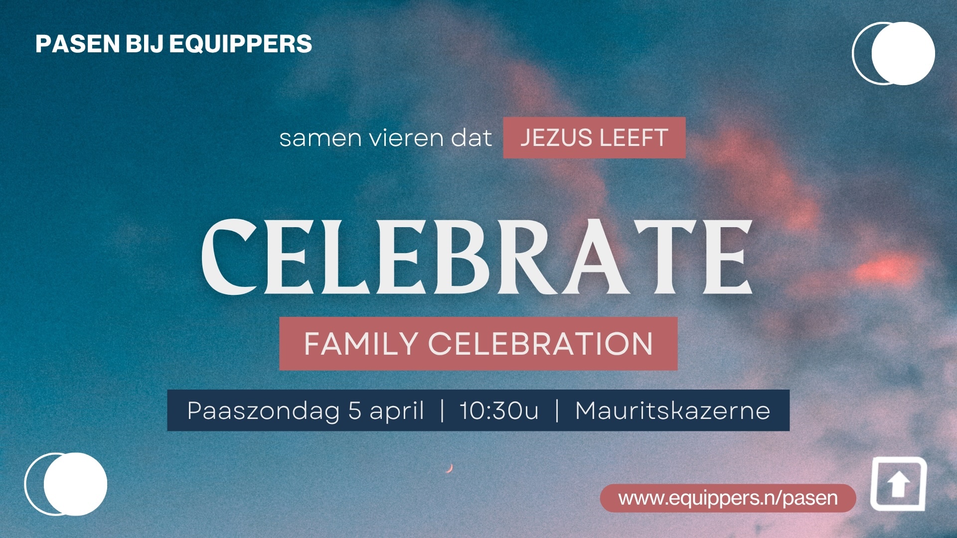 2026 Pasen Equippers Family Celebration copy